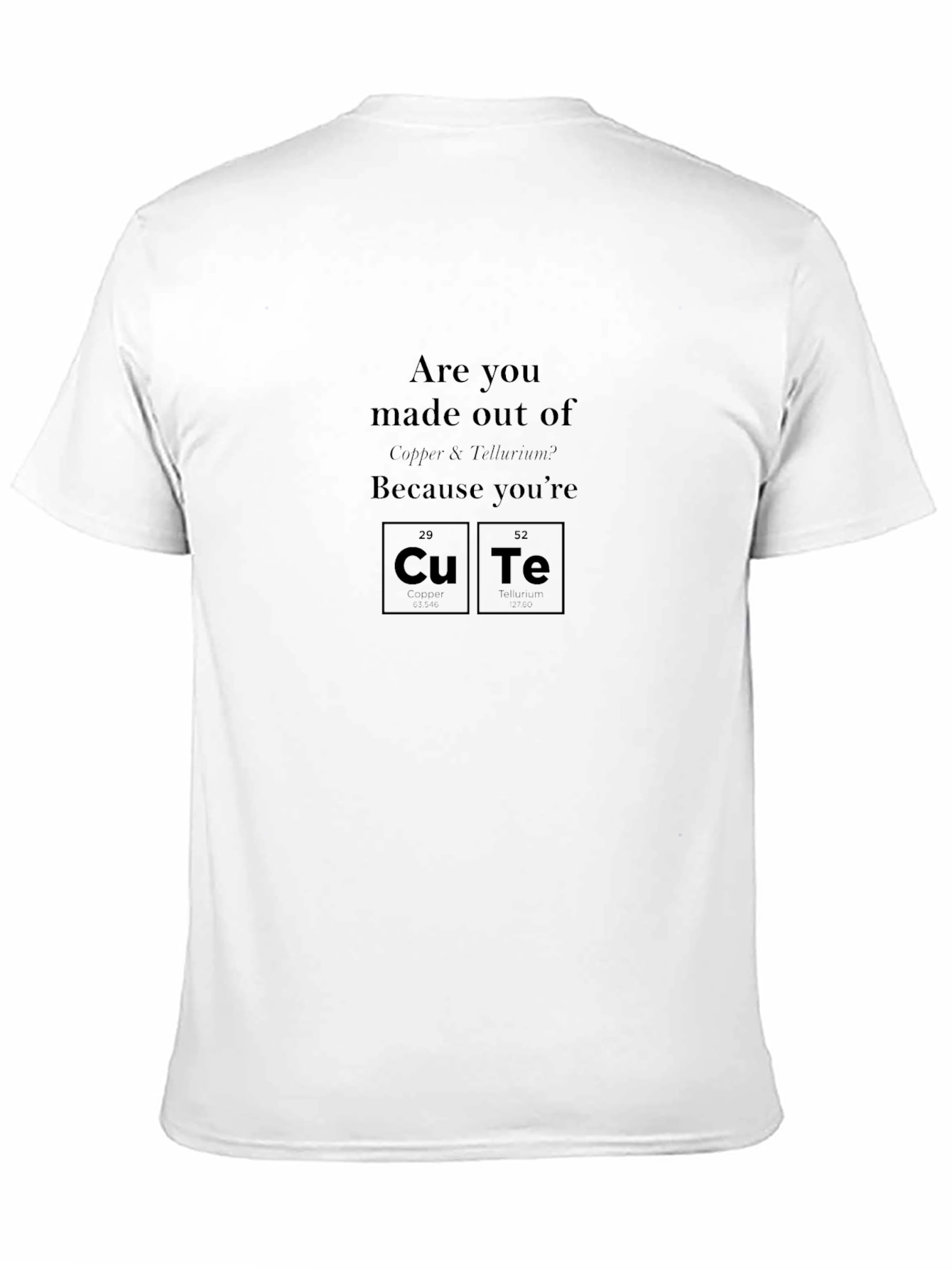 Cute Periodic Table Pun T-Shirt