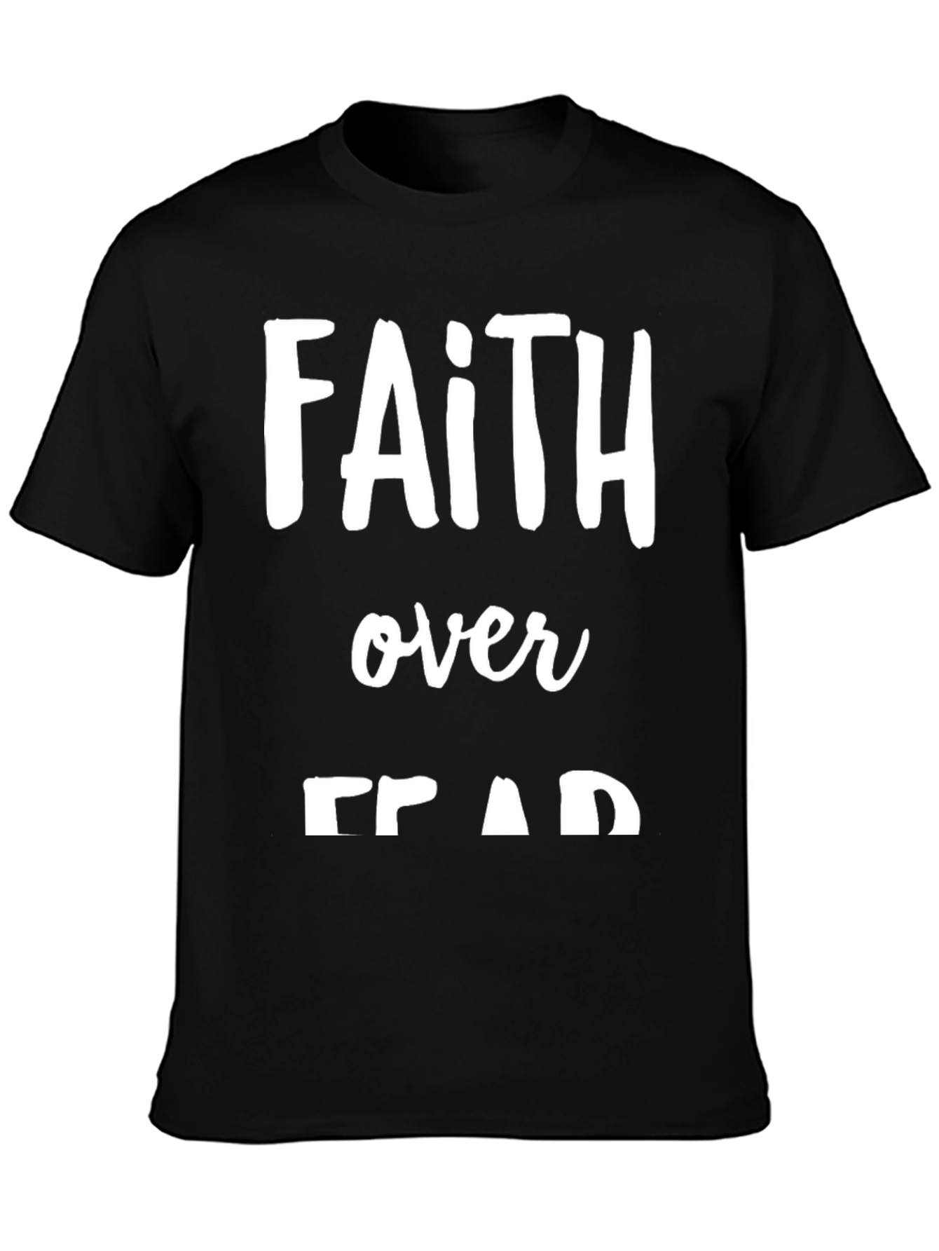 Faith Over Fear T-Shirt - Christian Apparel