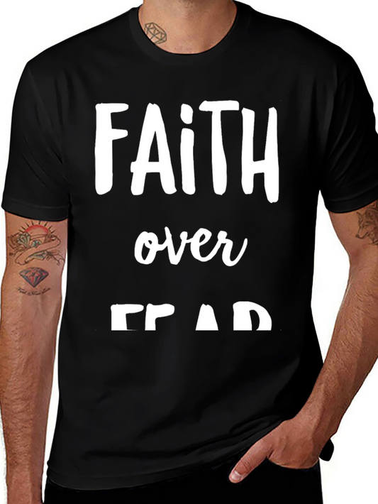 Faith Over Fear T-Shirt - Christian Apparel