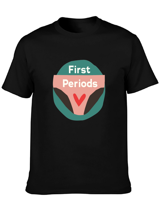 First Periods Graphic Tee - Black Unisex T-Shirt