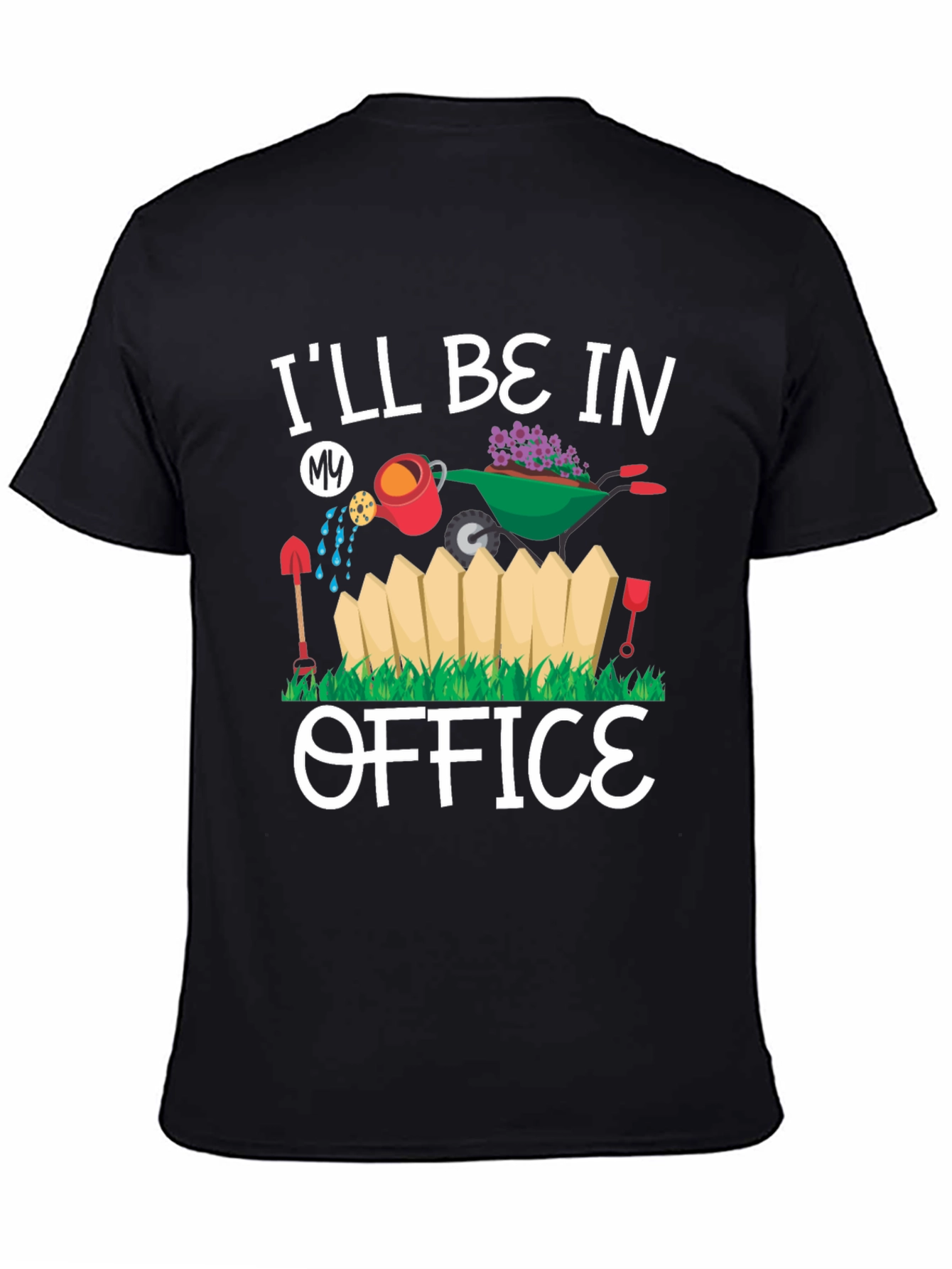 Gardening Office T-Shirt - Lawn Care Tee