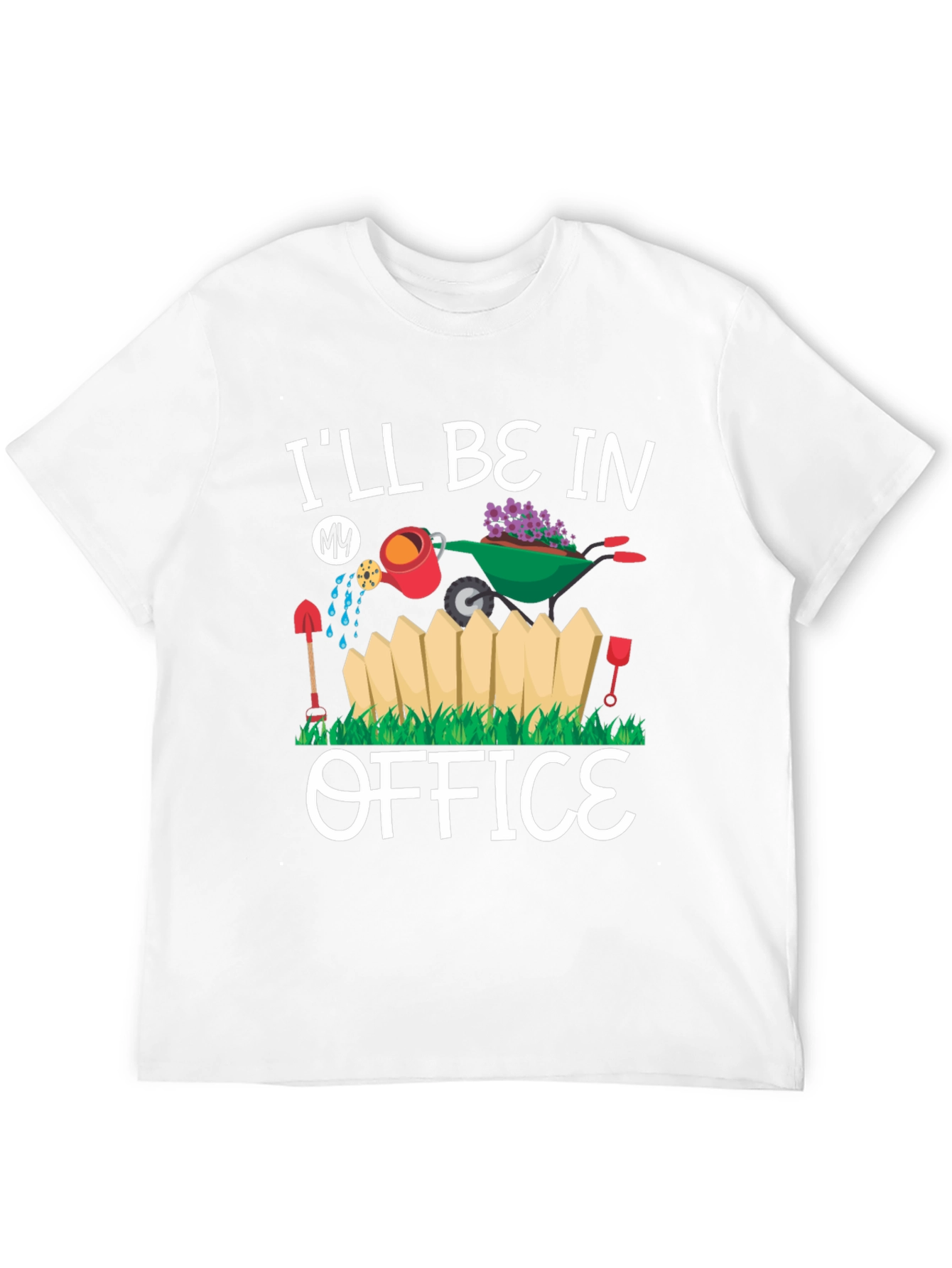 Gardening Office T-Shirt - Lawn Care Tee