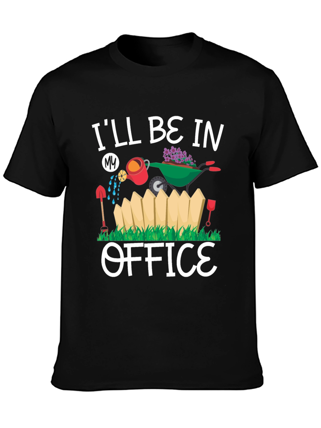 Gardening Office T-Shirt - Lawn Care Tee