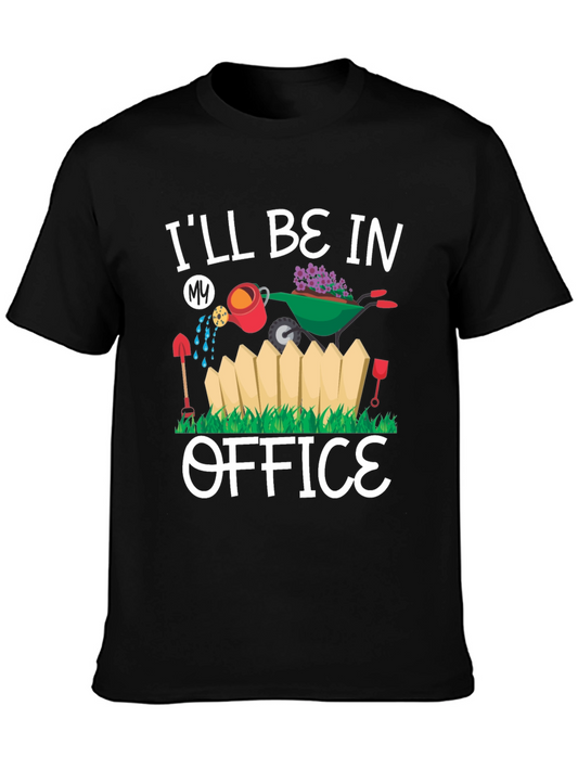 Gardening Office T-Shirt - Lawn Care Tee