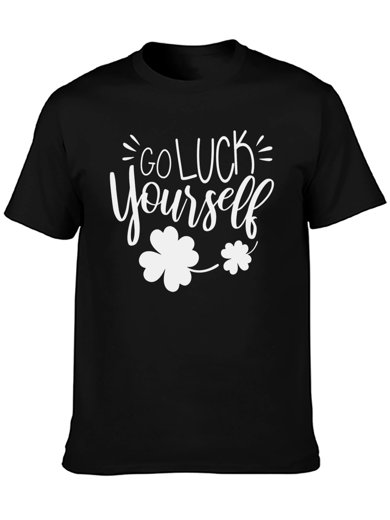 Go Luck Yourself St. Patricks Day Tee