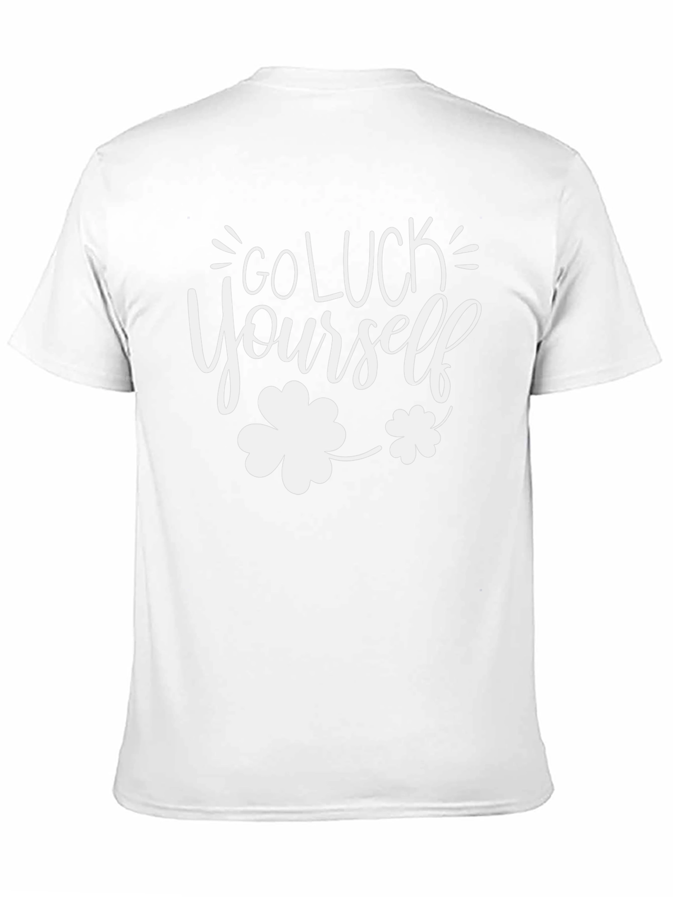 Go Luck Yourself St. Patricks Day Tee
