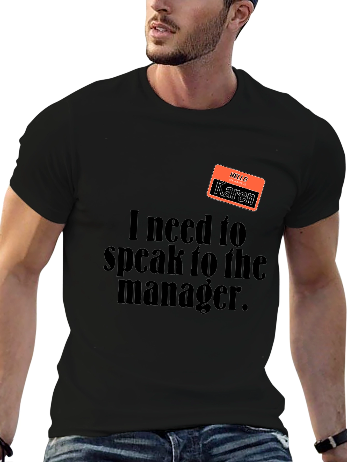Karen T-Shirt - Speak to the Manager