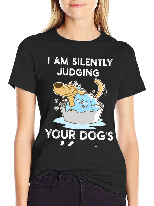 Dog Judging T-Shirt - Silent Judgement Tee