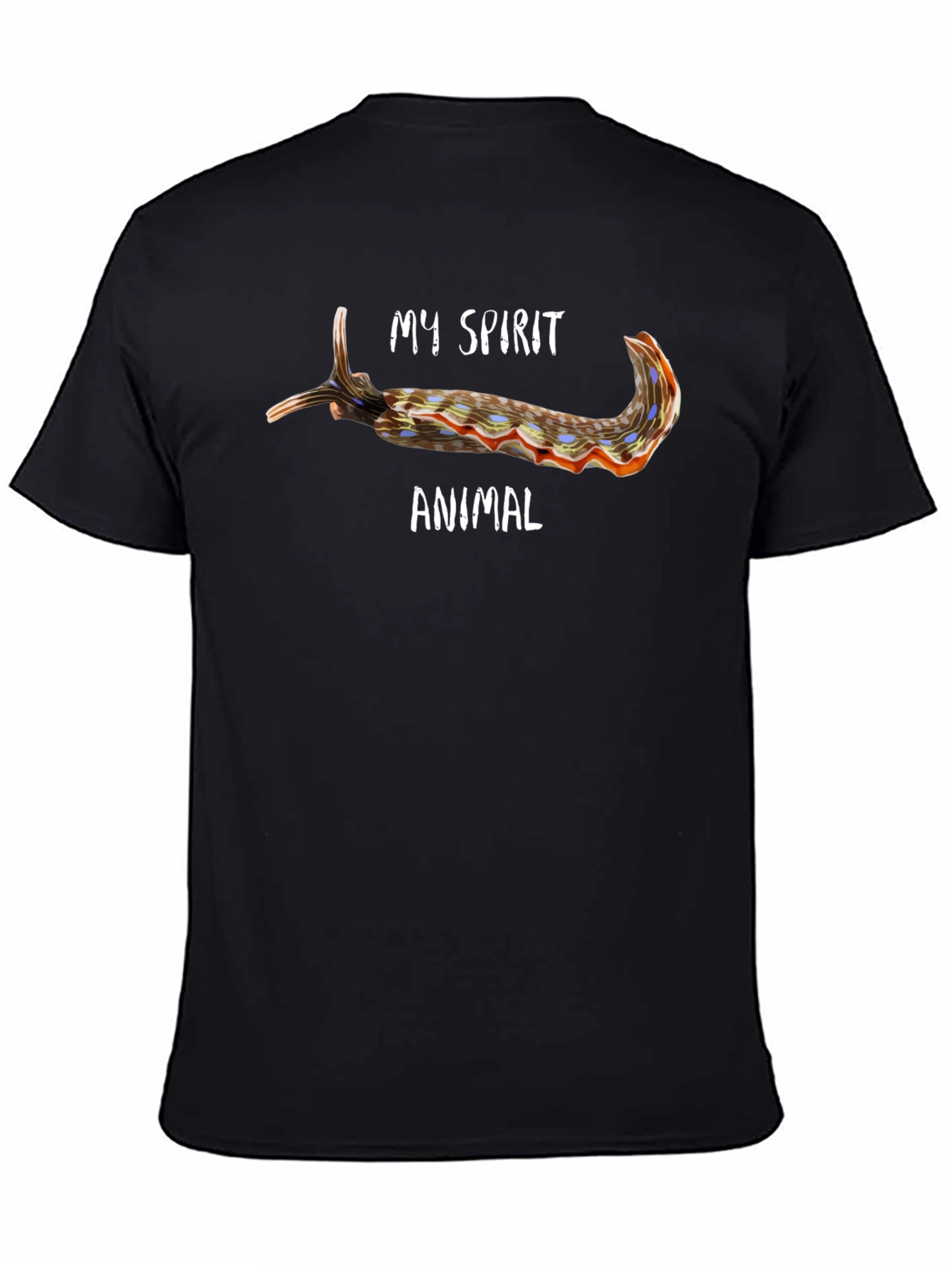 My Spirit Animal Nudibranch T-Shirt