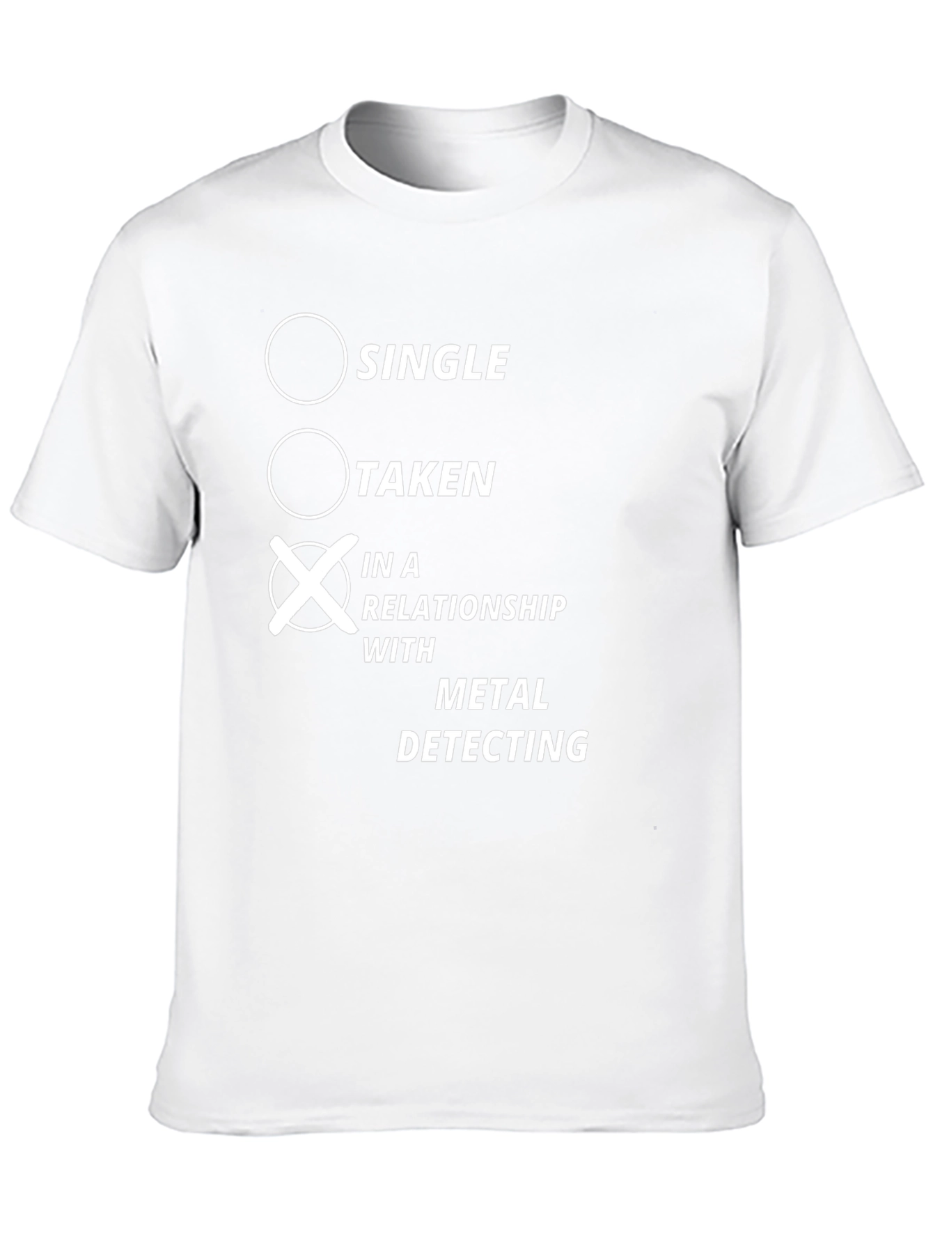 Metal Detecting Relationship T-Shirt - Funny Hobby Tee