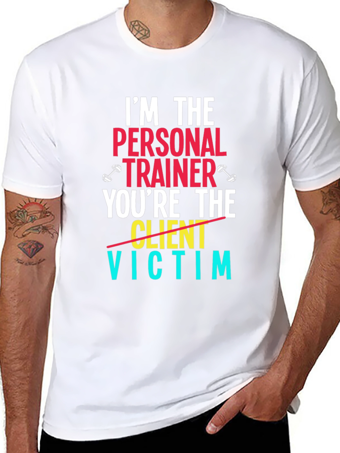 Im The Personal Trainer T-Shirt - Funny Gym Tee
