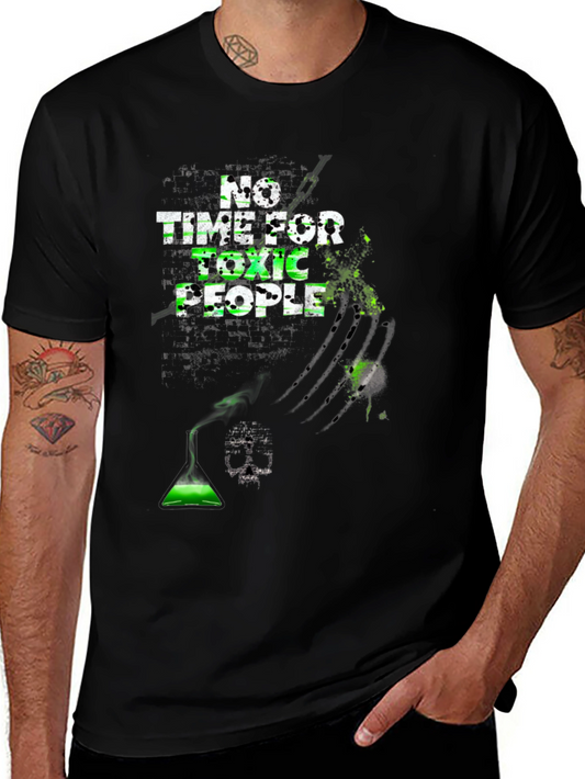 No Time for Toxic People Graphic Tee