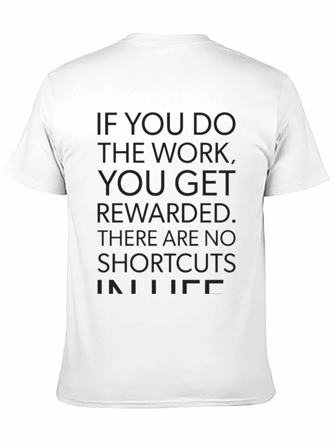 Motivational Work Ethic T-Shirt