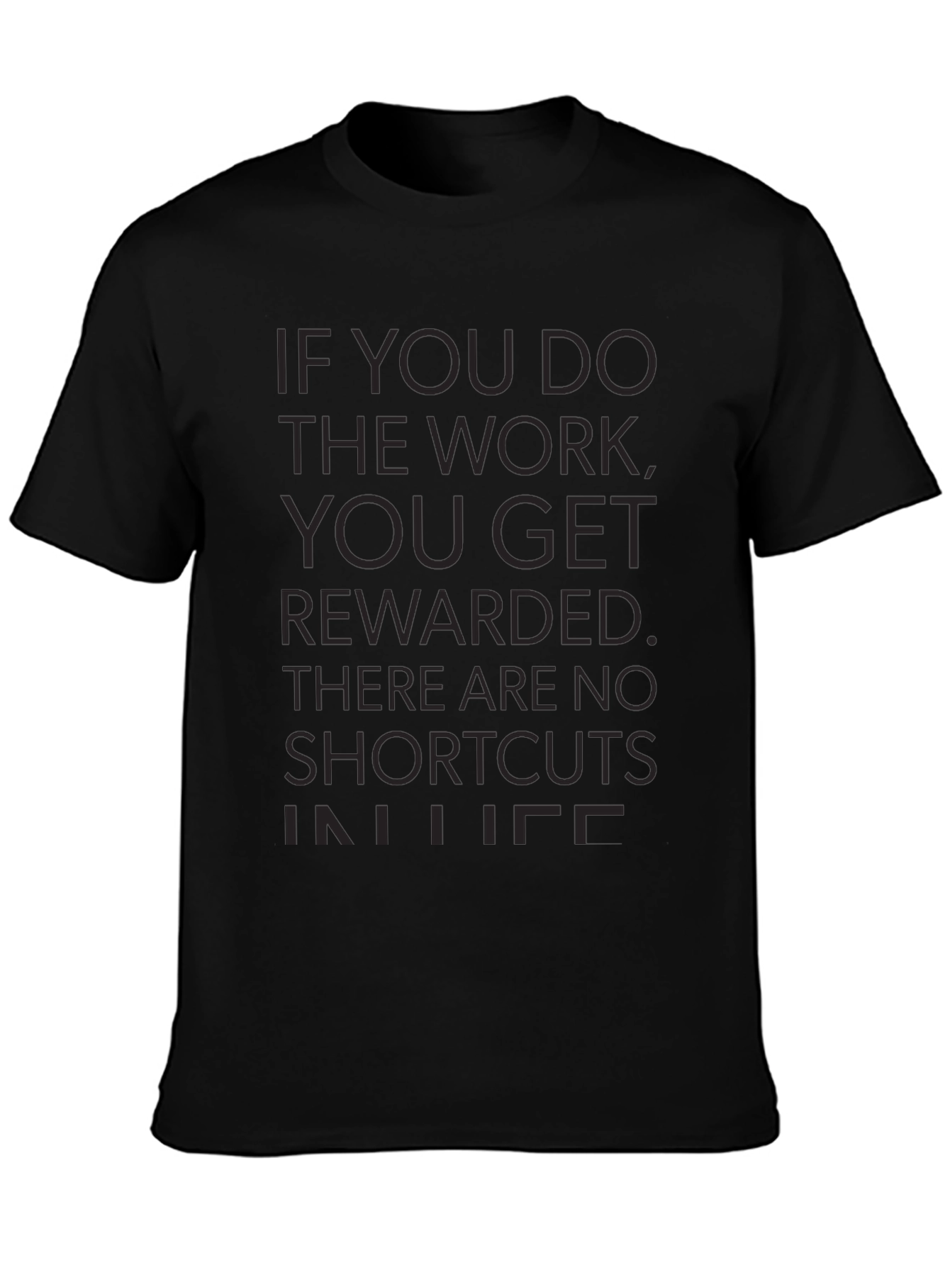 Motivational Work Ethic T-Shirt