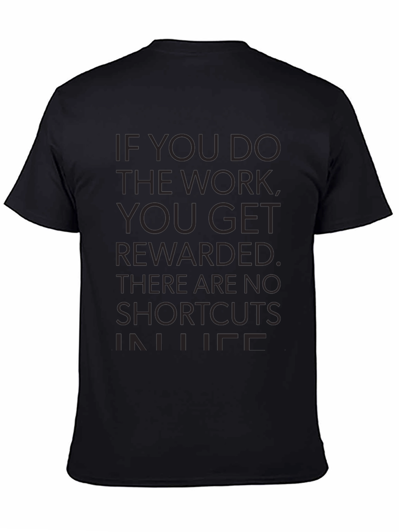 Motivational Work Ethic T-Shirt
