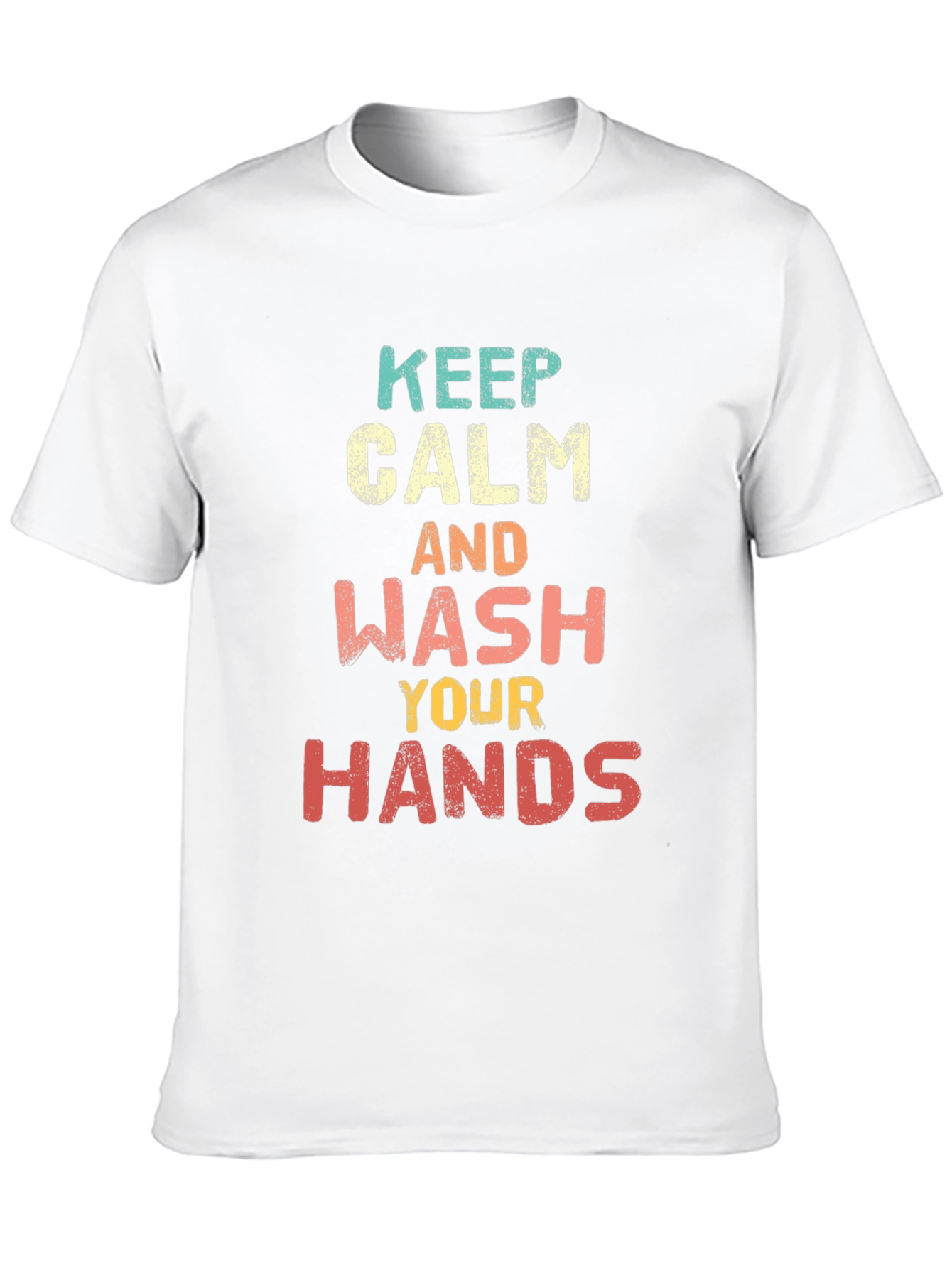 Keep Calm Wash Your Hands Graphic Tee