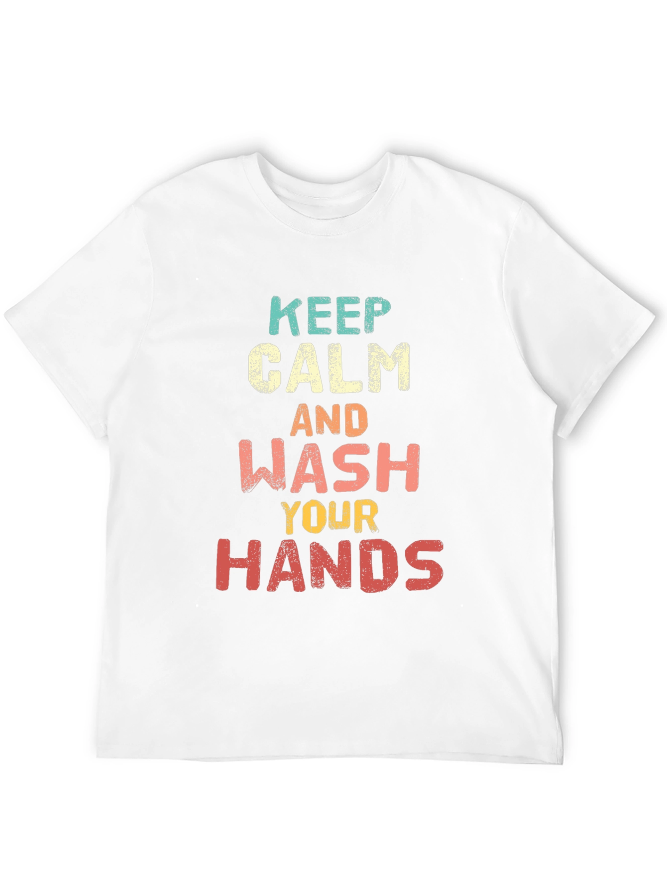 Keep Calm Wash Your Hands Graphic Tee