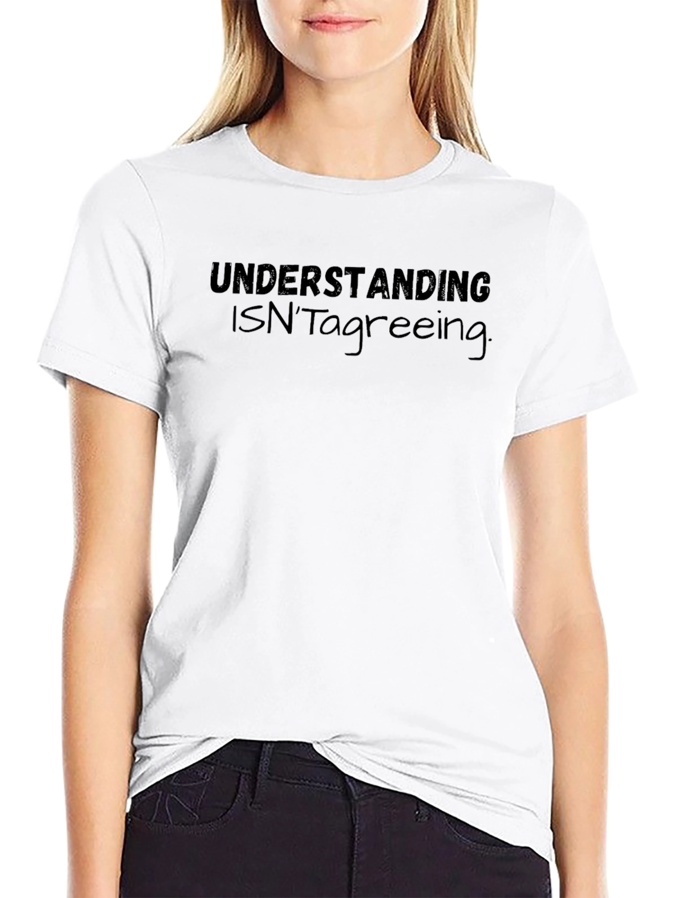 Understanding Isnt Agreeing Black T-Shirt