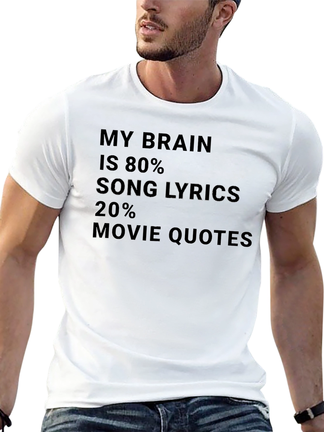 Brain 80% Song Lyrics 20% Movie Quotes T-Shirt