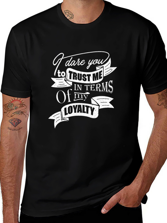 Dare You Trust Me Graphic Tee