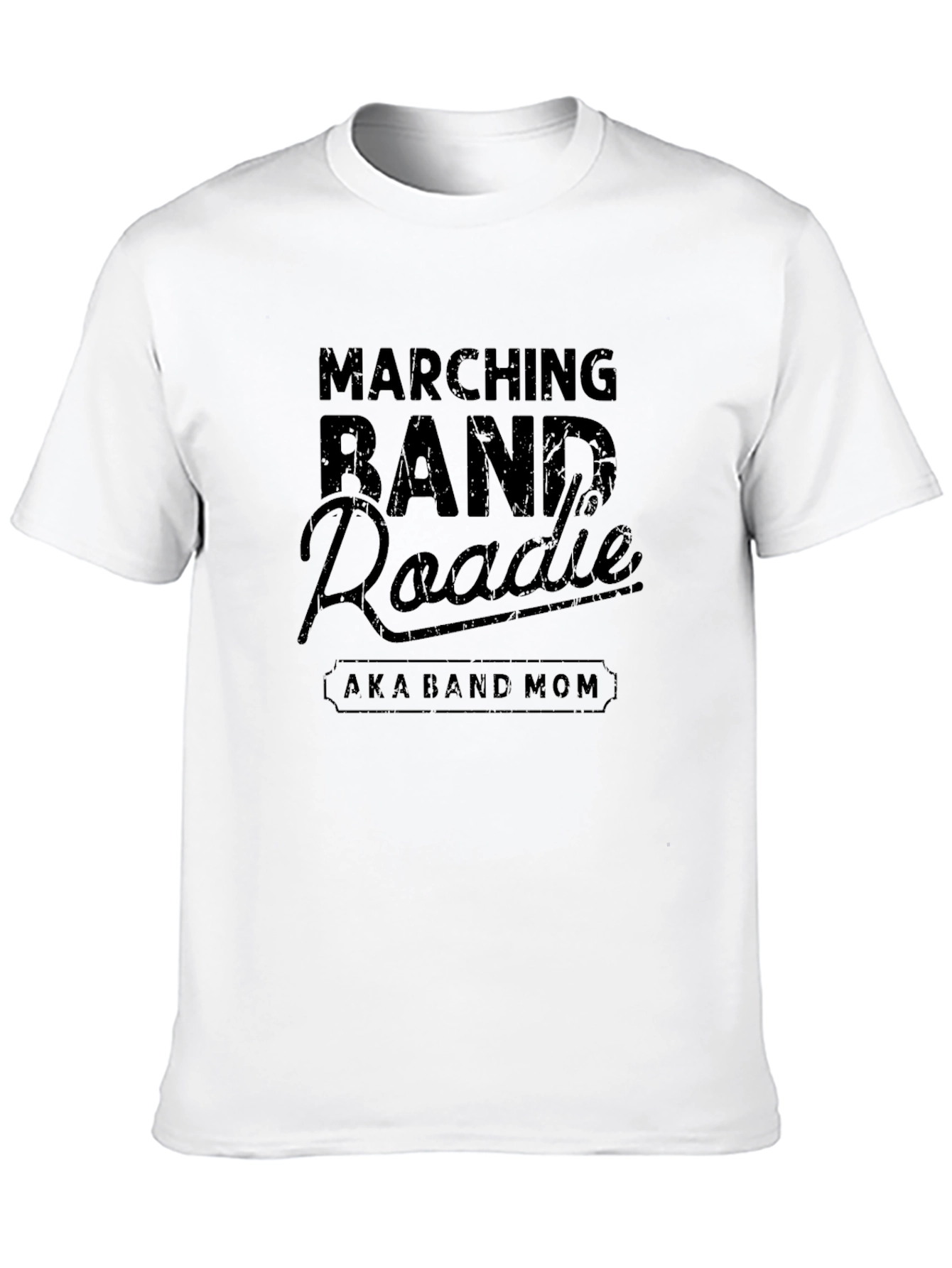 Marching Band Roadie T-Shirt Band Mom