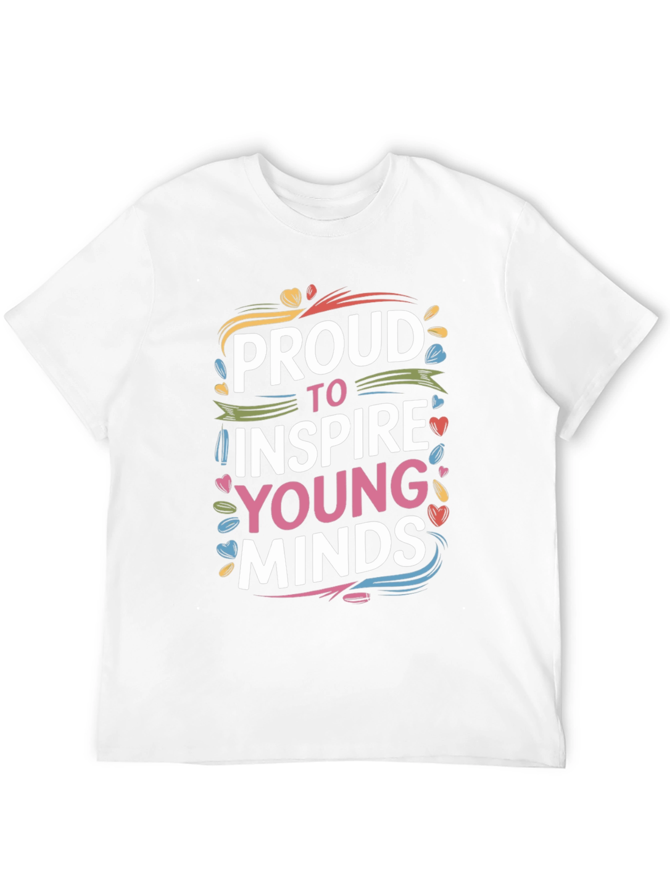 Proud To Inspire Young Minds Graphic T-Shirt