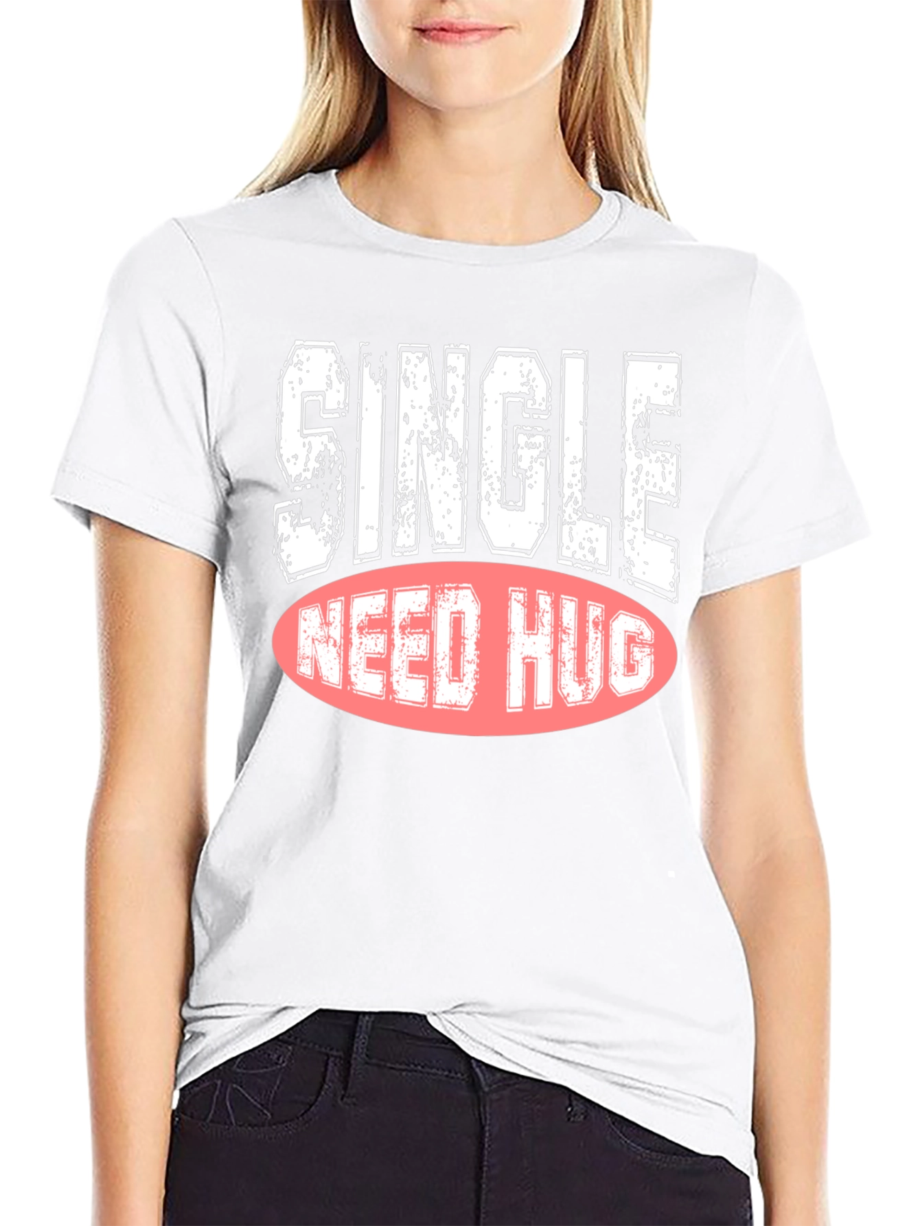 Single Need Hug Graphic Tee