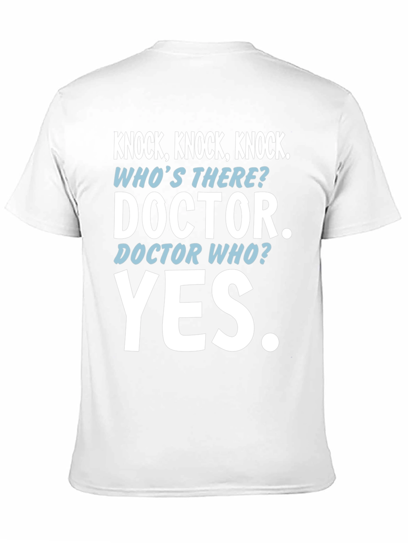 Doctor Who Knock Knock Joke T-Shirt