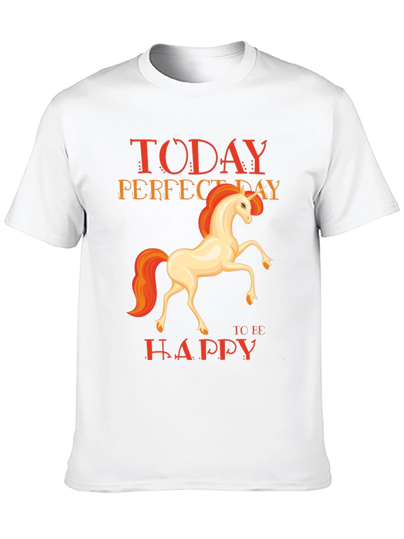 Unicorn Today Perfect Day T-Shirt
