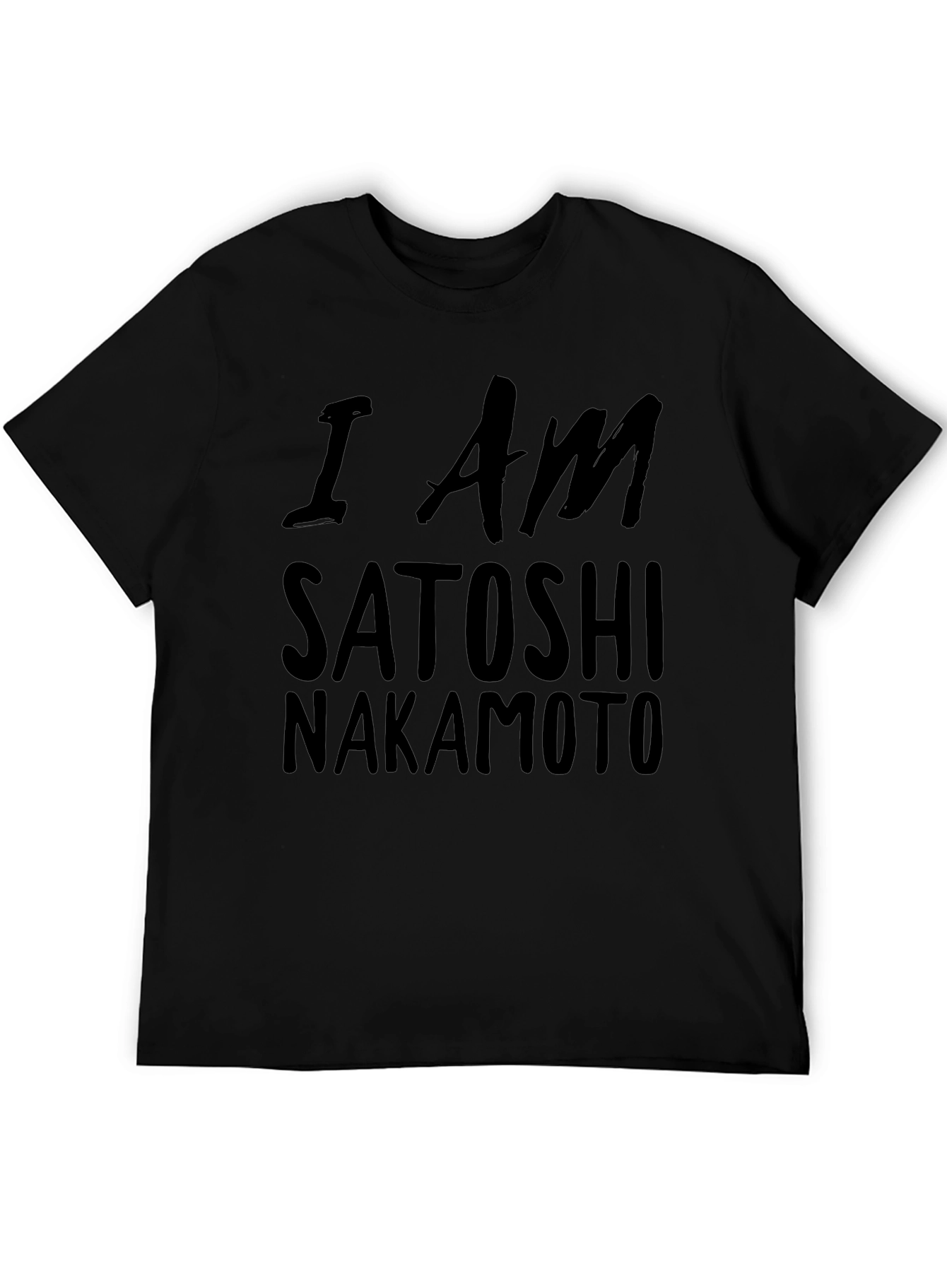 I Am Satoshi Nakamoto Black T-Shirt