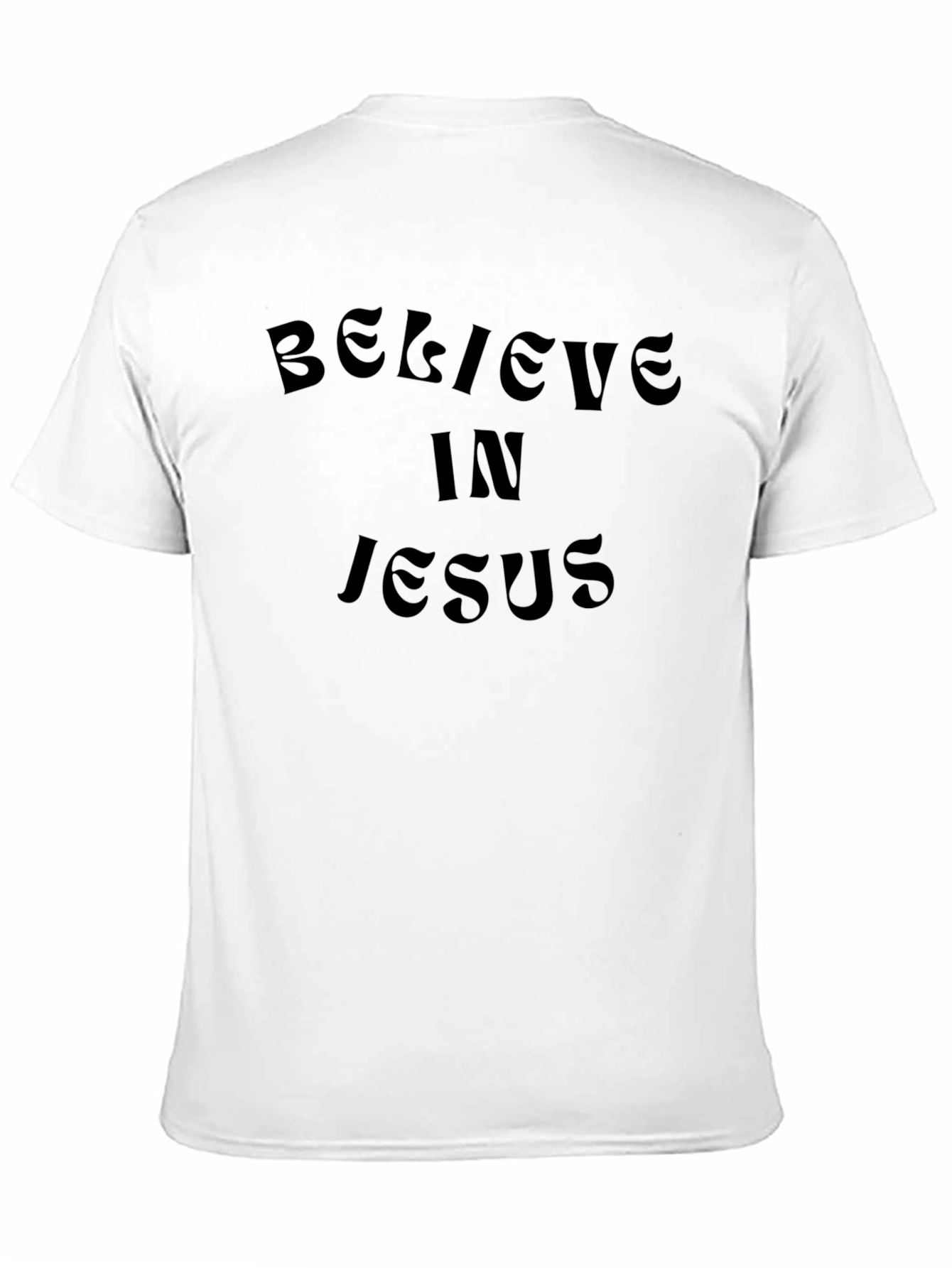 Believe In Jesus Black T-Shirt