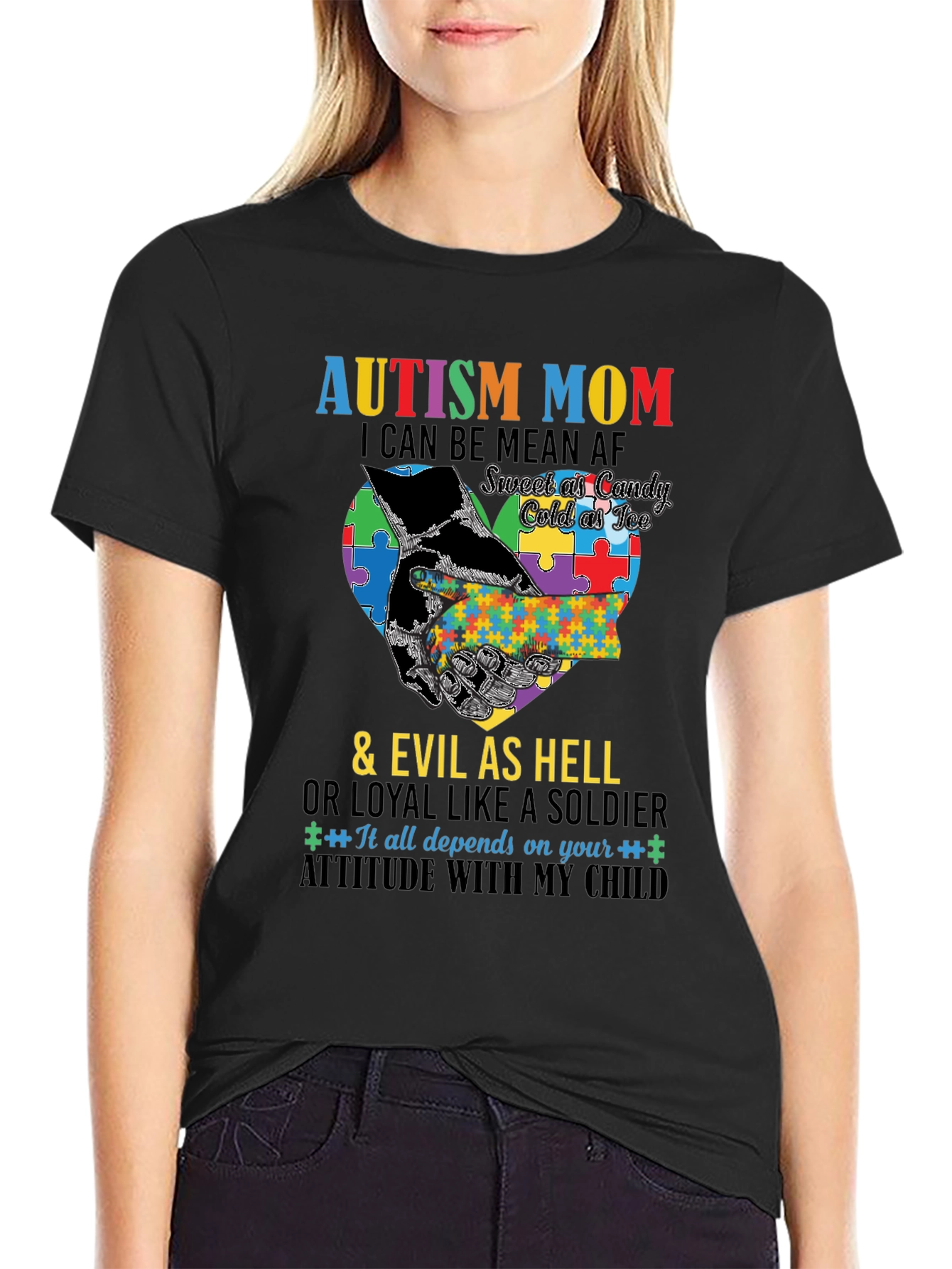 Autism Mom T-Shirt - Sweet Cold Evil Loyal