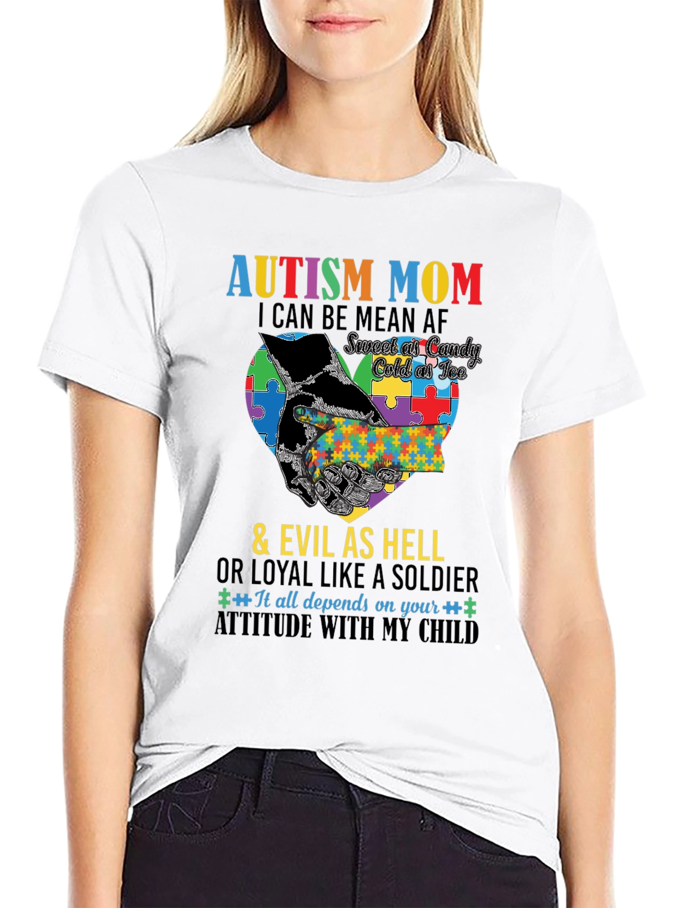 Autism Mom T-Shirt - Sweet Cold Evil Loyal