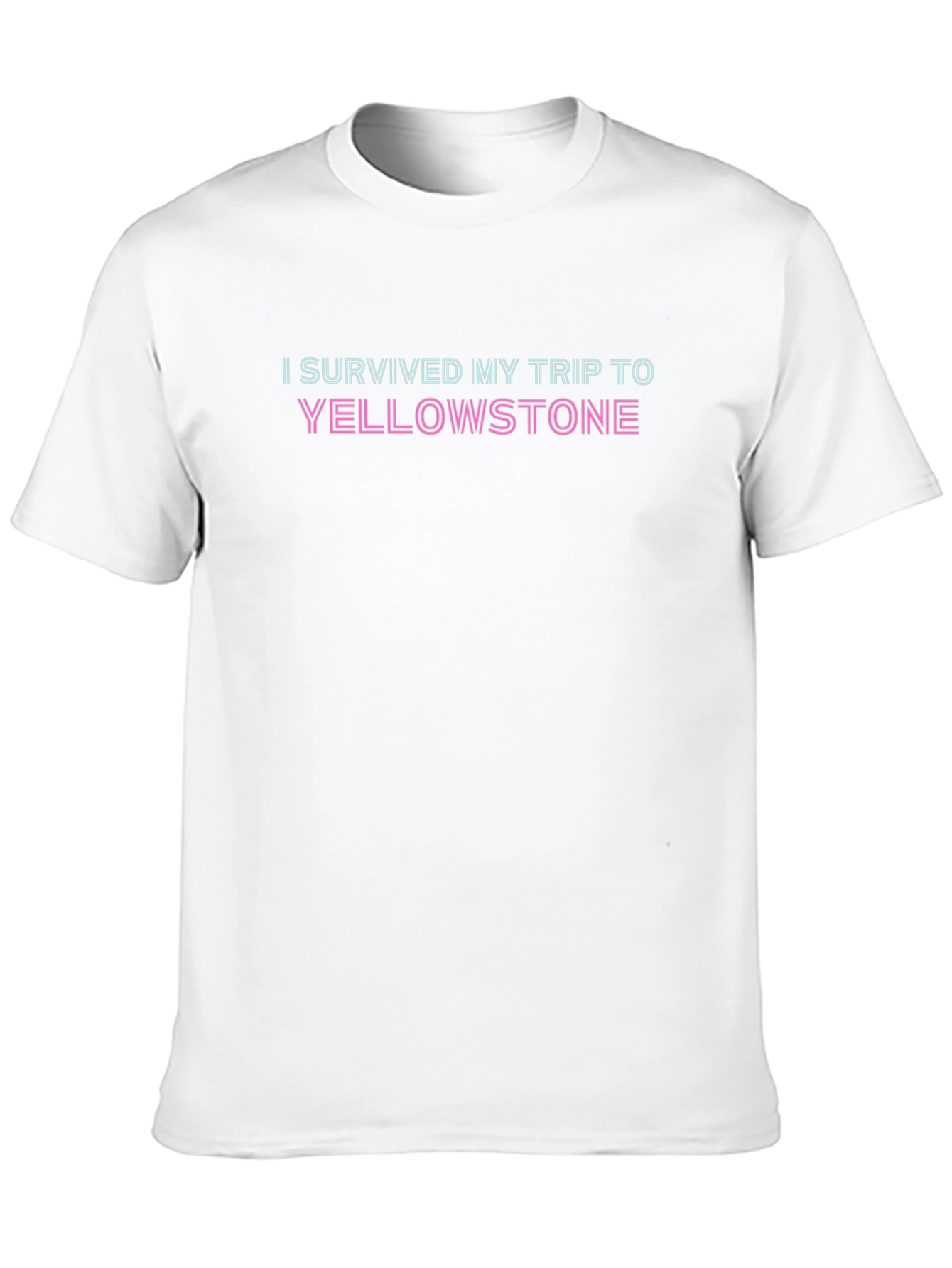 I Survived My Trip to Yellowstone T-Shirt