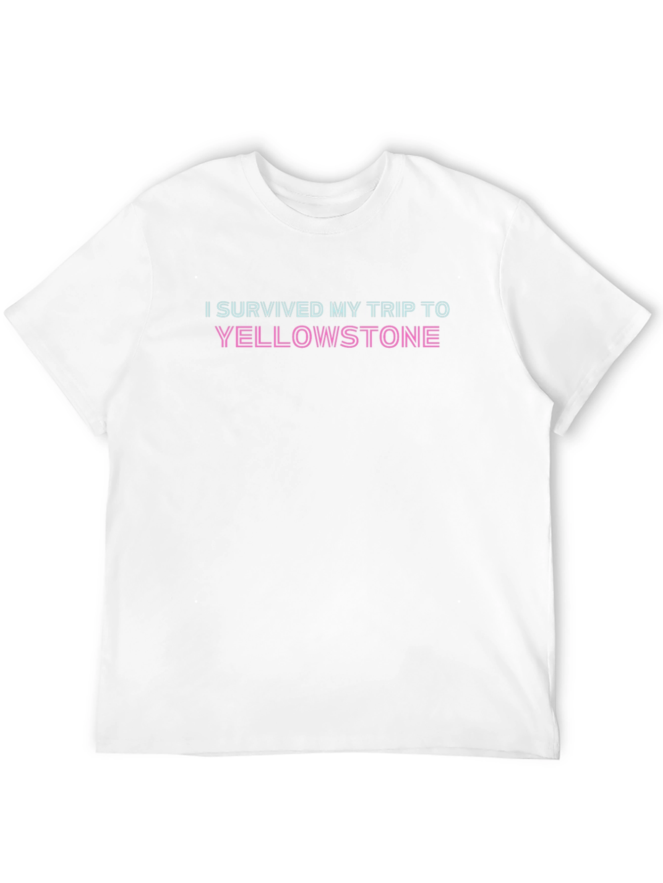 I Survived My Trip to Yellowstone T-Shirt