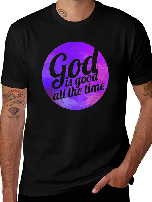 God is Good All the Time Graphic Tee