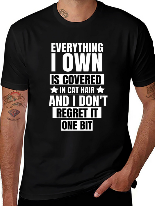 Cat Hair Lover T-Shirt - Everything I Own is Covered