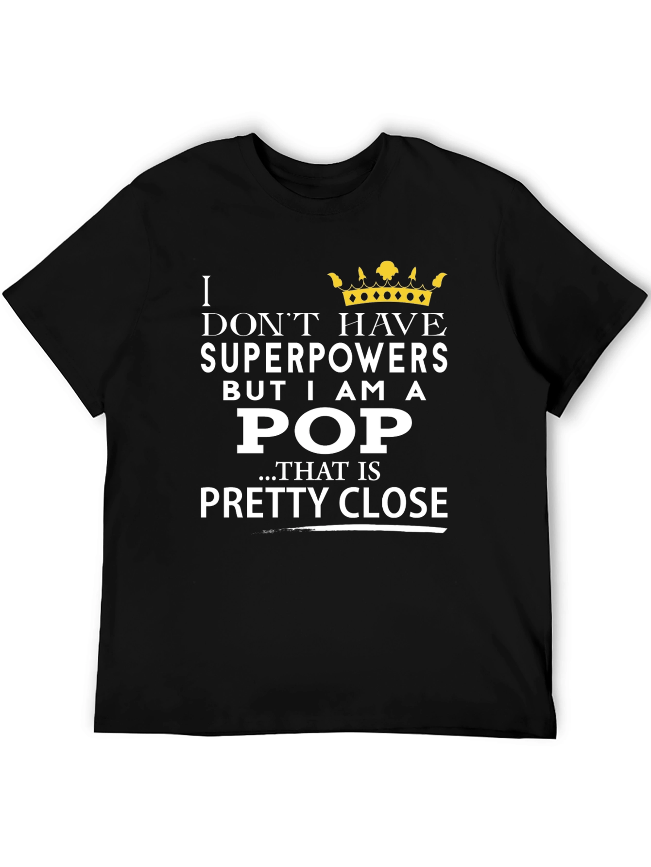 Pop Superpower T-Shirt
