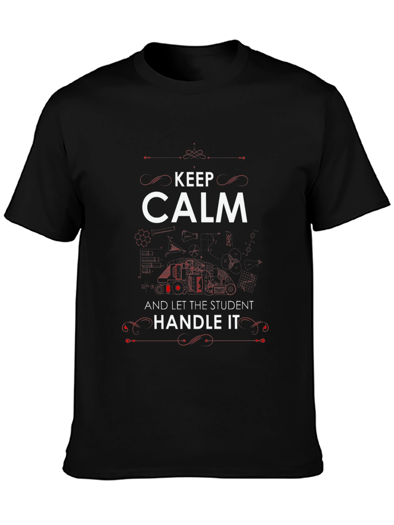 Keep Calm Student Handle It T-Shirt