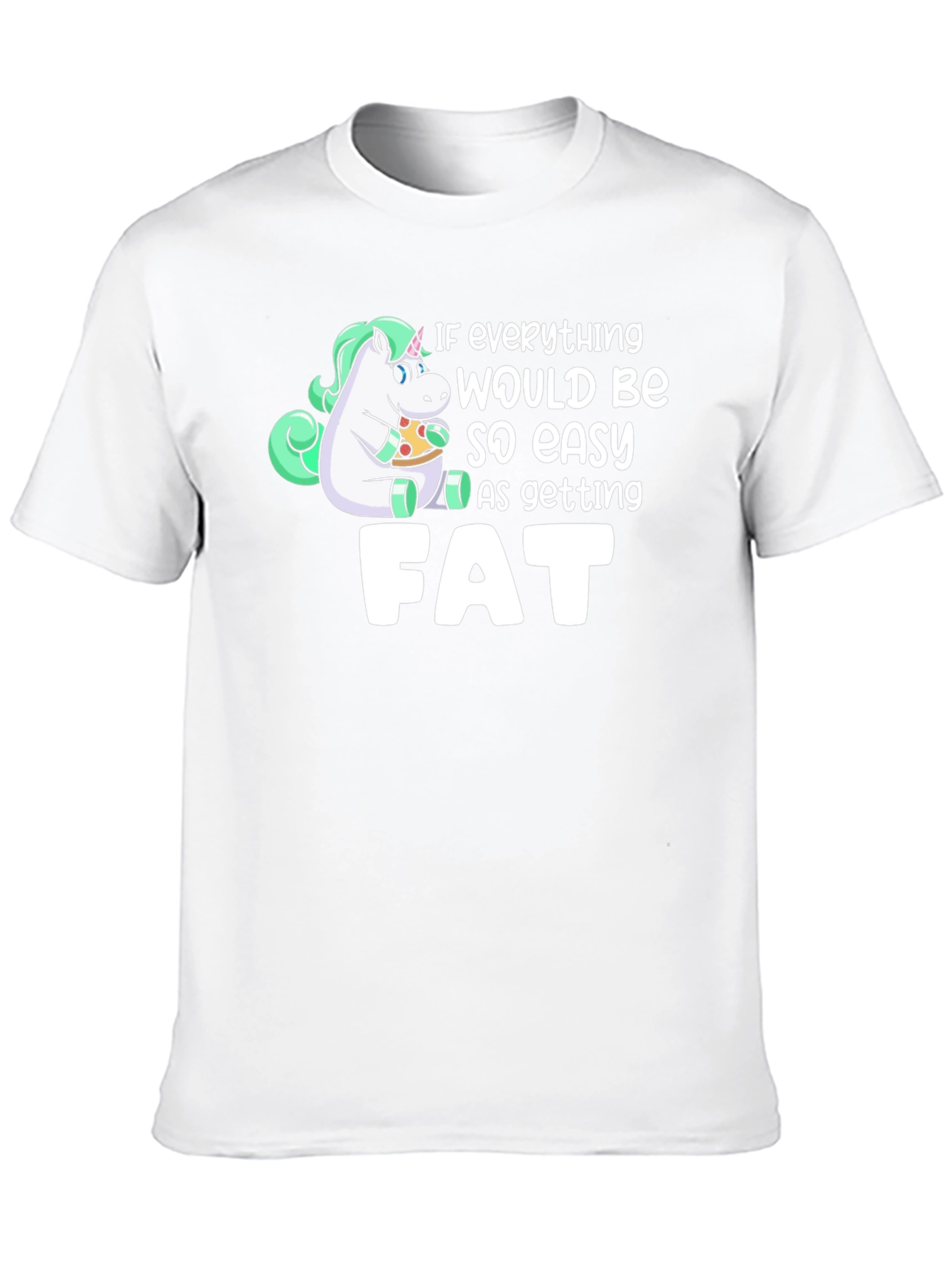 Unicorn Pizza Fat Funny T-Shirt
