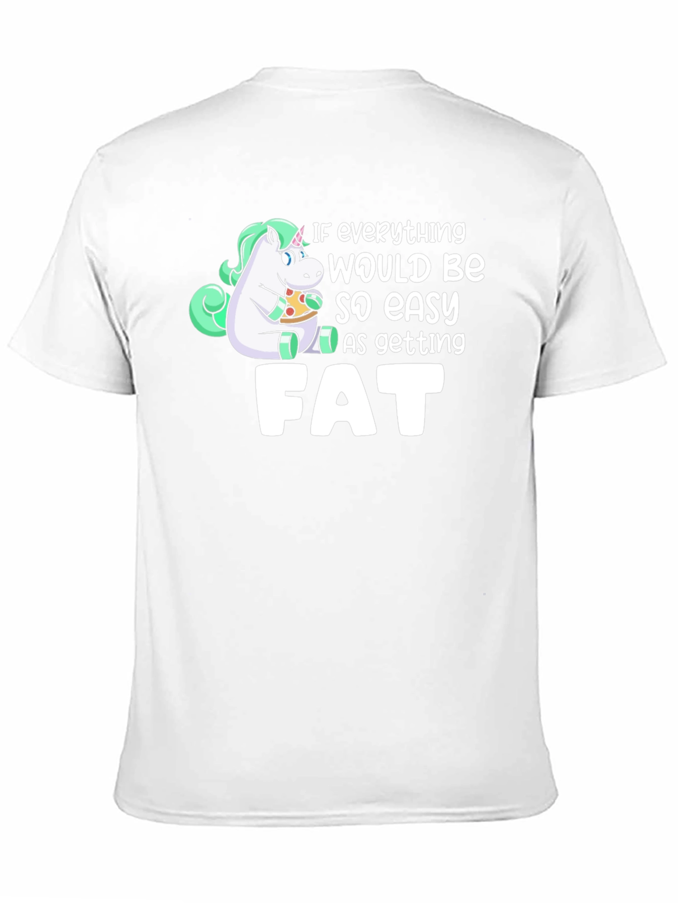Unicorn Pizza Fat Funny T-Shirt