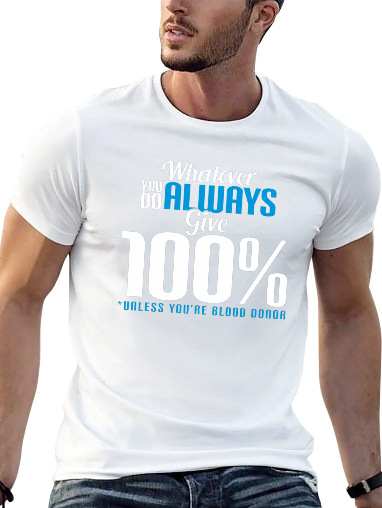Always Give 100% Graphic Tee