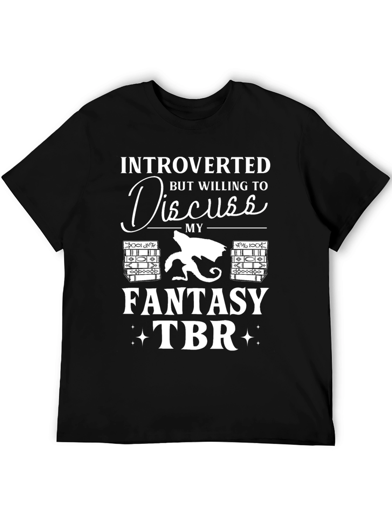 Introverted Fantasy TBR T-Shirt
