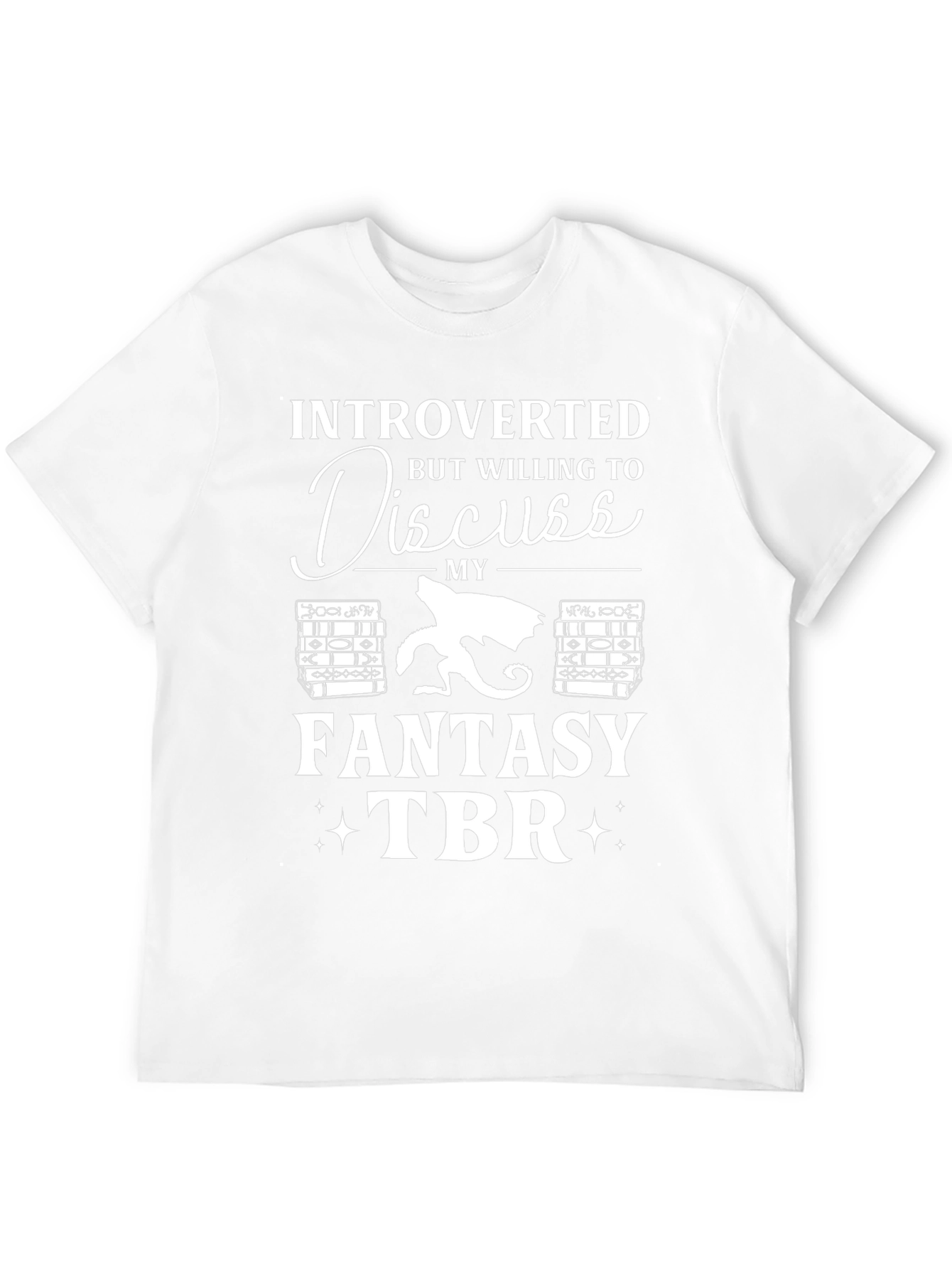 Introverted Fantasy TBR T-Shirt