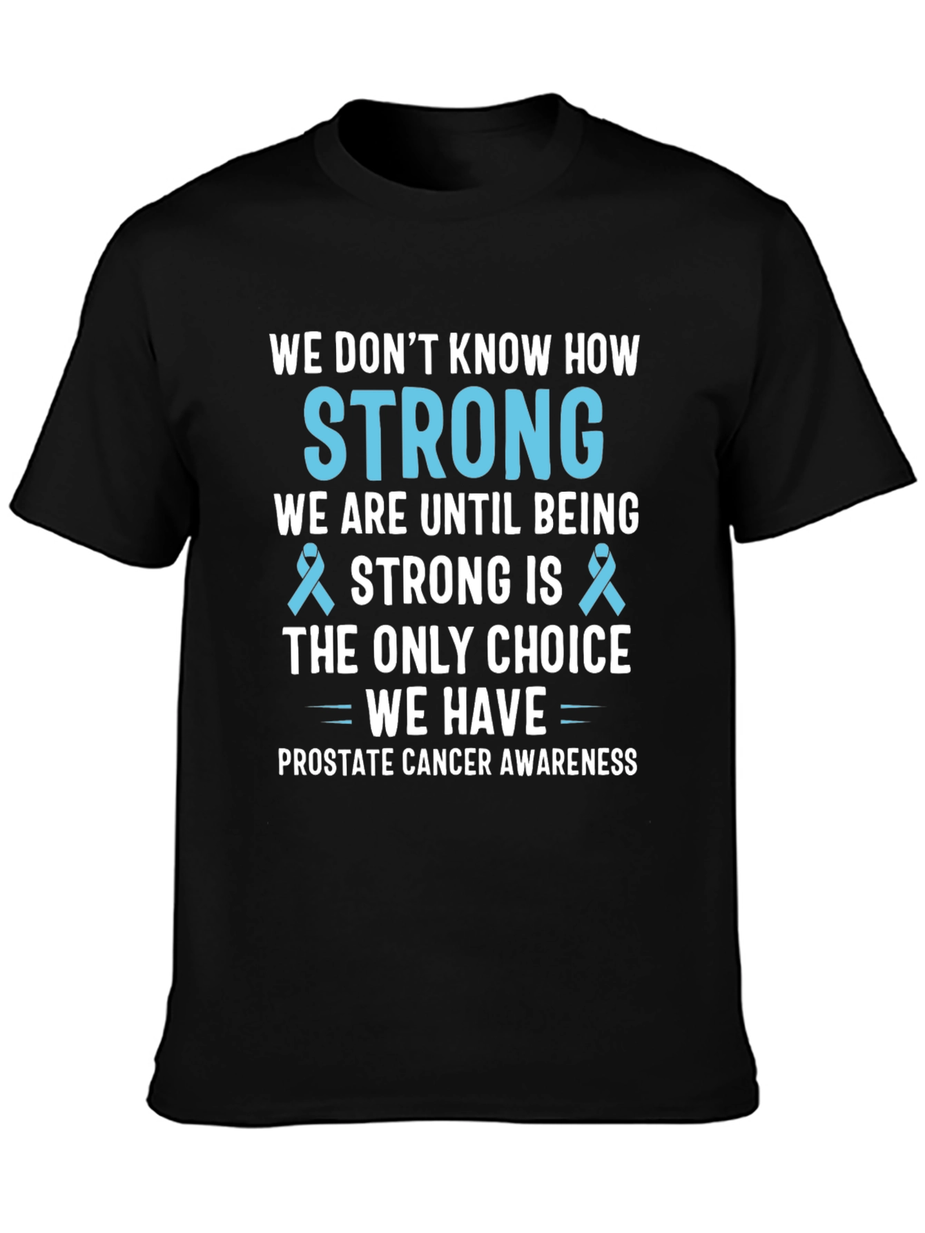 Prostate Cancer Awareness T-Shirt