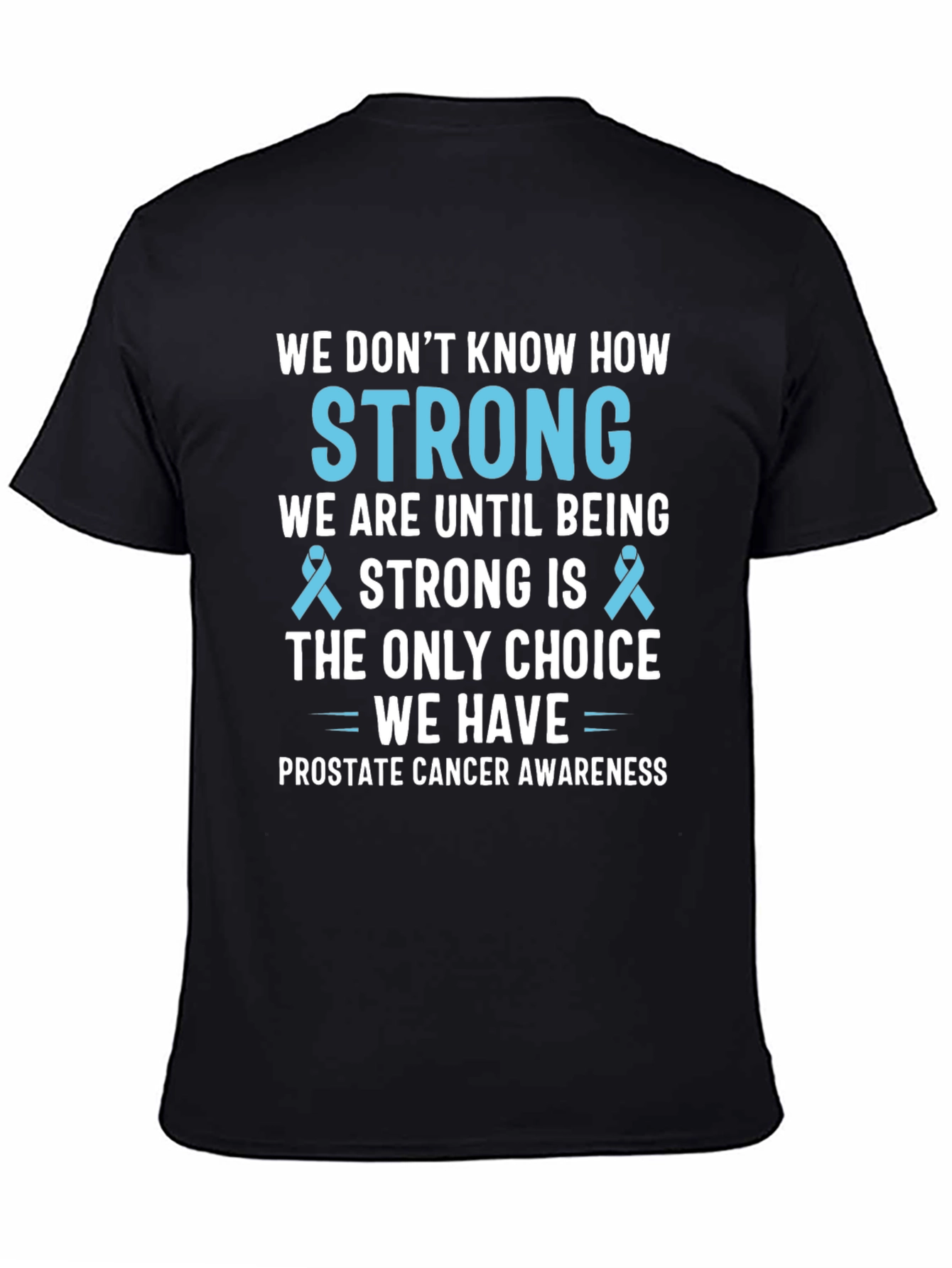 Prostate Cancer Awareness T-Shirt