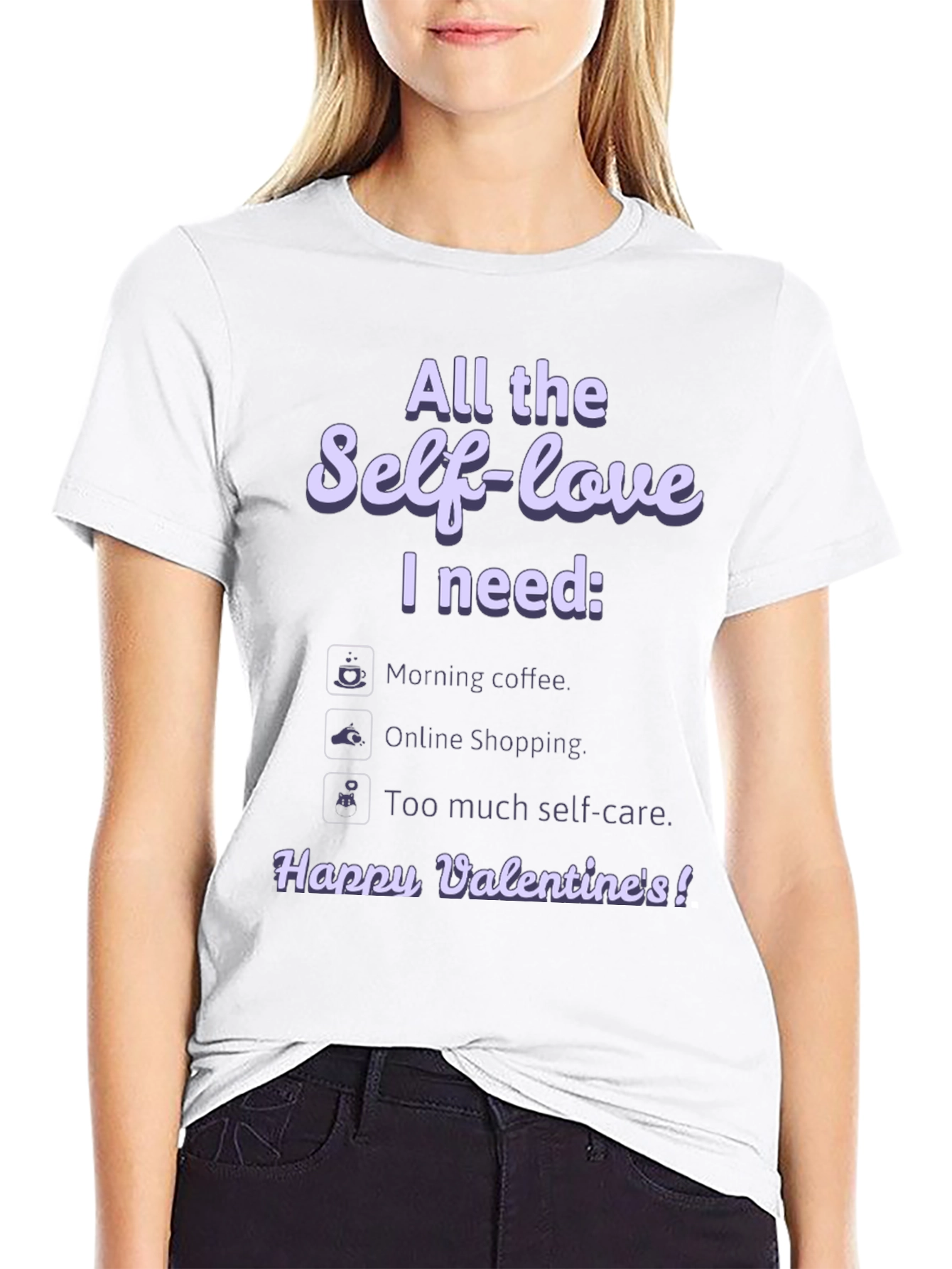 Self-Love Valentines Day T-Shirt