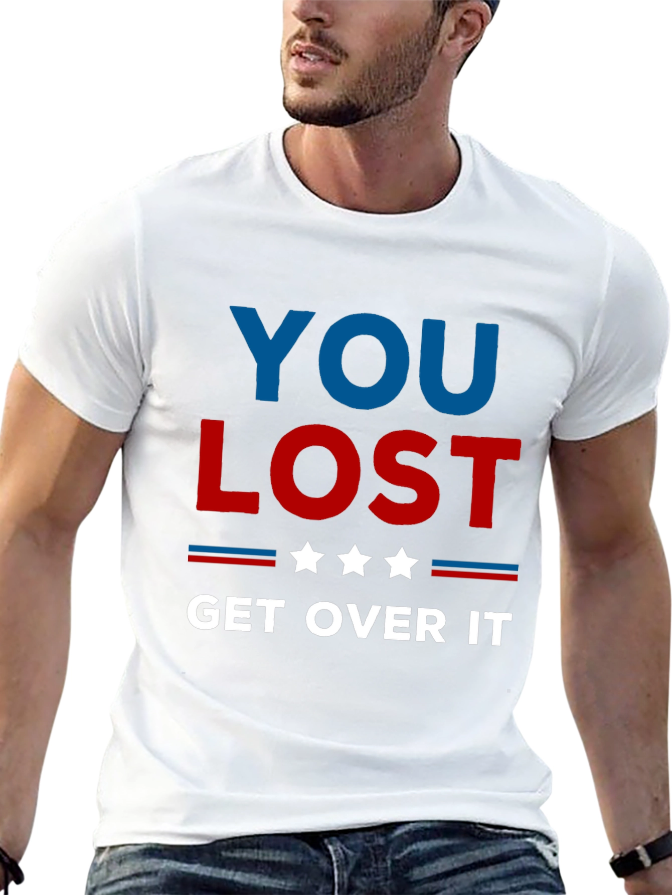 You Lost Get Over It Political Slogan T-Shirt