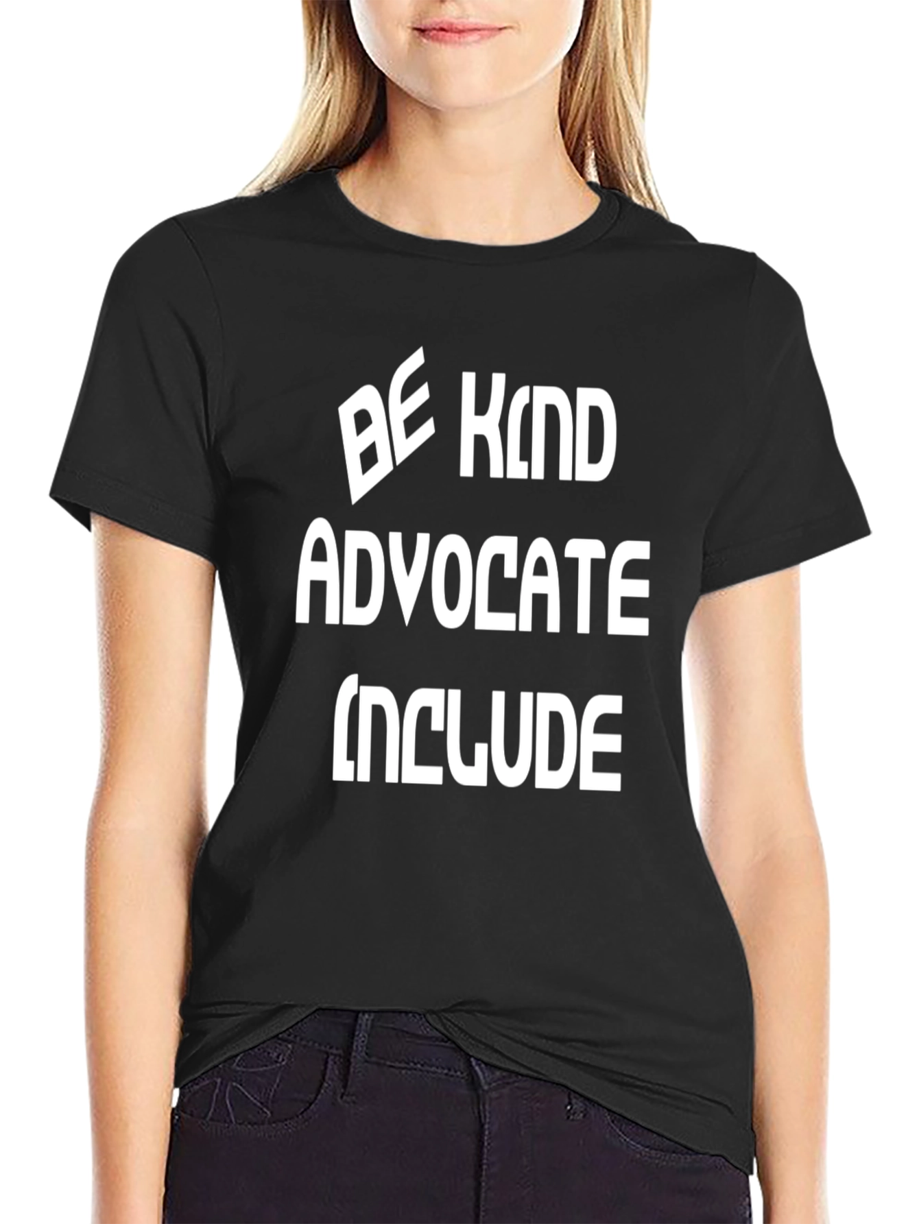 Be Kind Advocate Include Black T-Shirt