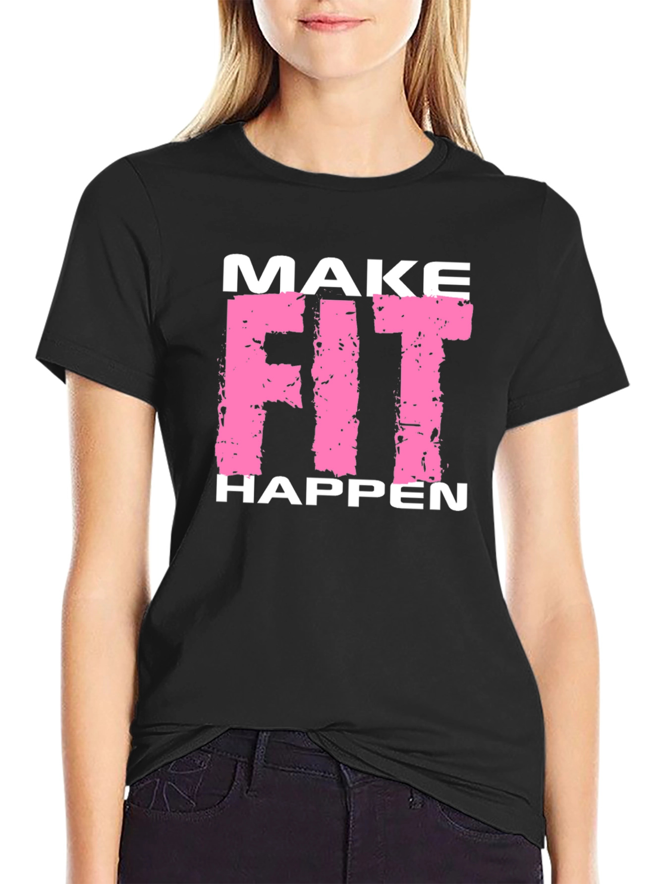 Make Fit Happen Black Graphic T-Shirt